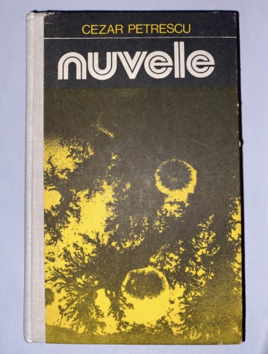 Nuvele- Cezar Petrescu (1978)