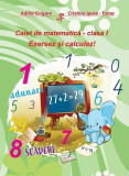 Caiet de matematică. Clasa 1. Exersez și calculez - Paperback brosat - Ars Libri