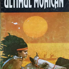 ULTIMUL MOHICAN-JAMES FENIMORE COOPER