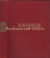 Opere Alese In Sase Volume V - N. V. Gogol - Suflete Moarte. Poem foto