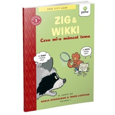 Zig si Wikki: Ceva mi-a mancat tema foto