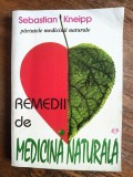 Remedii de Medicina Naturala - Sebastian Kneipp / R3P1S