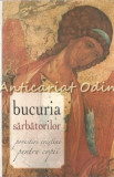 Cumpara ieftin Bucuria Sarbatorilor - Povestiri Crestine Copii, Editura Sophia, Galaction, Alexandria Teleorman, Carte Religioasa Ortodoxa, ISBN 9789731361598