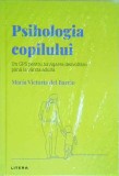 Maria Victoria del Barrio - Psihologia copilului
