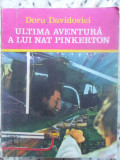 ULTIMA AVENTURA A LUI NAT PINKERTON-DORU DAVIDOVICI