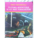 ULTIMA AVENTURA A LUI NAT PINKERTON-DORU DAVIDOVICI-189220