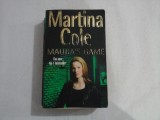 MAURA&#039;S GAME - MARTINA COLE