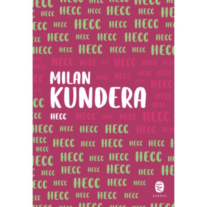 Hecc - Milan Kundera