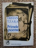 Tristan Tzara - Primele poeme si Insurectia de la Zurich