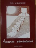 INVIEREA PAMANTEANA. DIN CICLUL MILENII, ANOTIMPURI SI IUBIRI-VAL ANDREESCU-234905