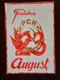 PM313N Material de propagandă comunistă, Trăiască 23 August și cu stema PCR