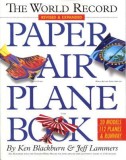 The World Record Paper Airplane Book