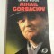 MIHAIL GORBACIOV BIOGRAFIE - GERD RUGE