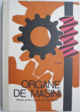 Organe de masini. Manual pentru licee si scoli de maistri &ndash; N. Stere (1977)