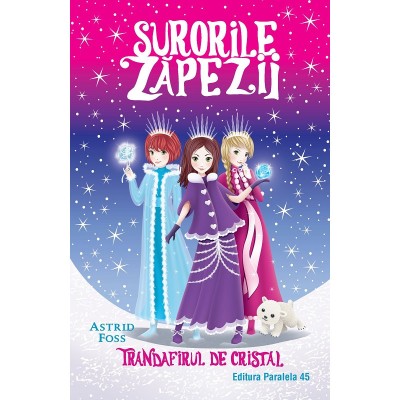 Surorile zapezii: Trandafirul de cristal (Volumul II) - Foss Astrid foto
