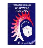 Cristina Stefanescu, Jacques Leaute - Les francais a la maison -