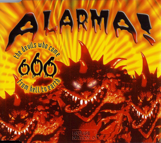 CD 666 &lrm;&ndash; Alarma!, maxi-single
