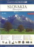 Cumpara ieftin Ghid Ilustrat Slovakia, Carte 2006, Editura Martin Sloboda, 88 Pagini