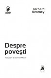 Despre povesti - Tracus Arte