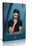 Narcisistul - Alexandra Condrat