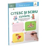 Citesc si scriu cuvinte. Caiet pentru exersarea scrierii si pregatirea pentru clasele mai mari. Clasa I. 6-7 ani/***