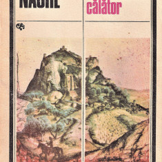 Peripetiile napastuitului calator Thomas Nashe editura Univers 1984
