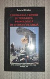 Gabriel Dulea&nbsp;-&nbsp;Psihologia terorii si teroarea psihologica in situatii de criza