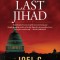 The Last Jihad