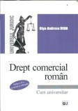 Drept Comercial Roman - Olga Andreea Urda | Editura Universul Juridic 2017 | 150 Pagini