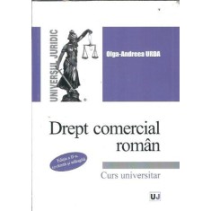 Drept comercial roman - Olga Andreea Urda