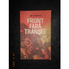 PAUL STEFANESCU - FRONT FARA TRANSEE