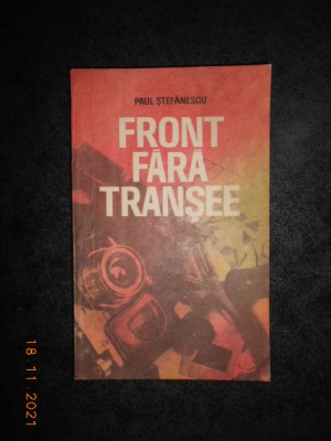 PAUL STEFANESCU - FRONT FARA TRANSEE foto