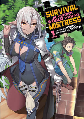 Survival in Another World with My Mistress! (Light Novel) Vol. 1 foto