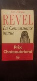 Jean-Francois Revel - La Connaissance inutile