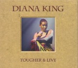 Diana King - Tougher &amp; Live, CD