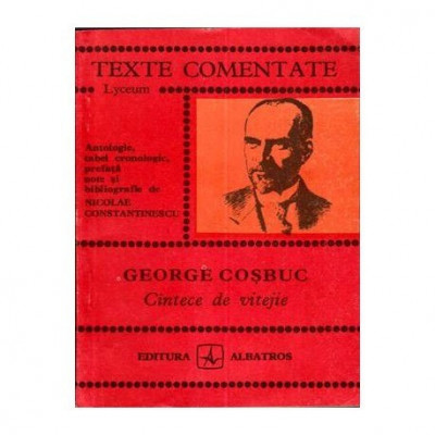 George Cosbuc - Cantece de vitejie - 111776 foto