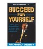 Richard Denny - Succeed for Yourself - 112953