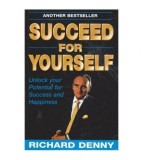 Richard Denny - Succeed for Yourself - 112953