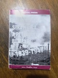 Importanta strategica a petrolului romanesc - Gavriil Preda / R5P4S, Alta editura