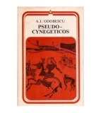 Alexandru Odobescu - Pseudo - Cynegeticos - 113831