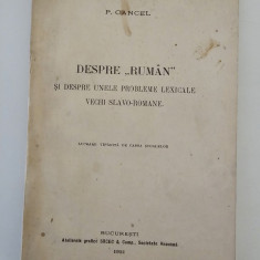 Carte veche 1921 P Cancel Despre Ruman / Probleme lexicale vechi slavo romane