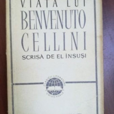 Viata lui Benvenuto Cellini scrisa de el insusi
