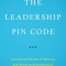 The Leadership PIN Code: Unlocking the Key to Willing and Winning Relationships