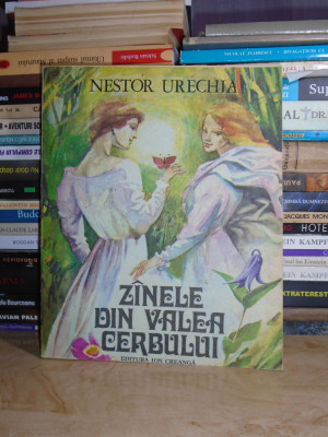 NESTOR URECHIA - ZANELE DIN VALEA CERBULUI * ILUSTRATII GH. MARINESCU , 1987 foto