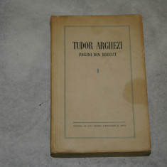 Pagini din trecut - Tudor Arghezi - 1956