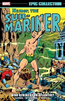 Namor, the Sub-Mariner Epic Collection: Who Strikes for Atlantis? foto