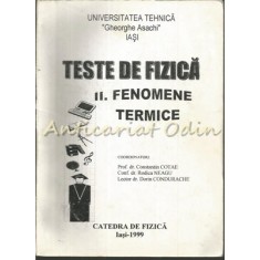 Teste De Fizica. Fenomene Termice II - Constantin Cotae, Rodica Neagu