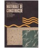 Nicolae Nicolescu, Corneliu Draghicescu - Materiale de constructie -
