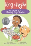 King &amp; Kayla and the Case of the Missing Dog Treats