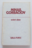 Mihail Gorbaciov - Scrieri alese (1985-1986)